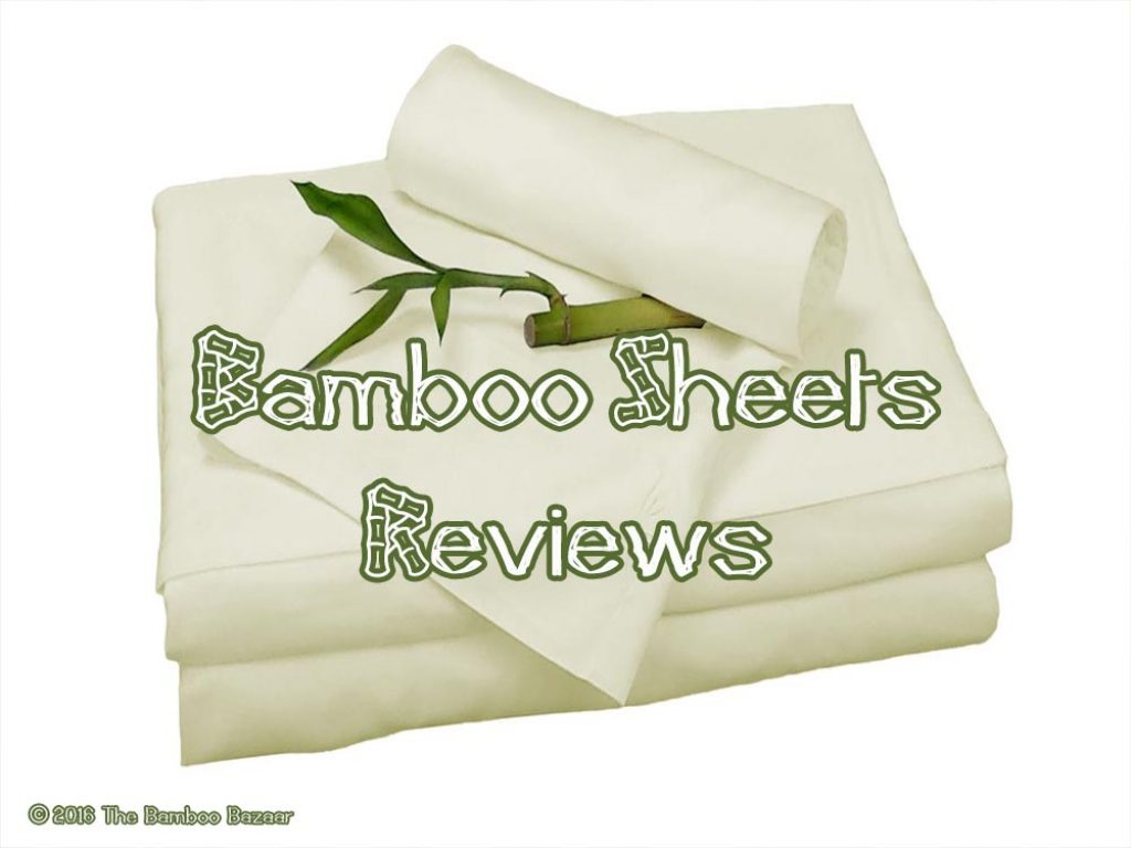 Bamboo Sheets Reviews, A Guide to the Best Six of 2021!