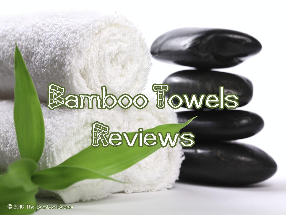 Bamboo Towels Reviews A Guide To The Best Of Updated 2021 