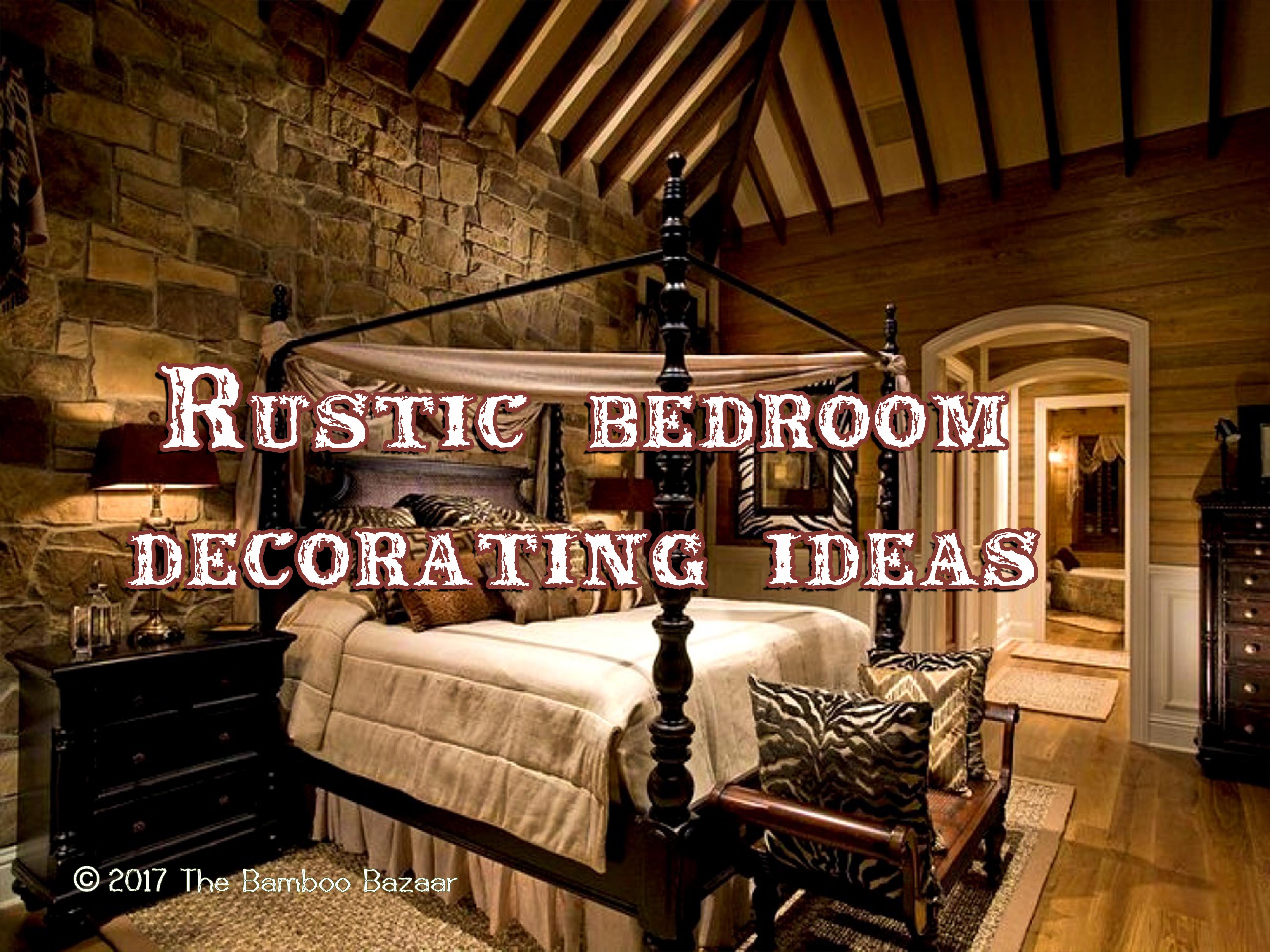 Rustic bedroom decorating ideas