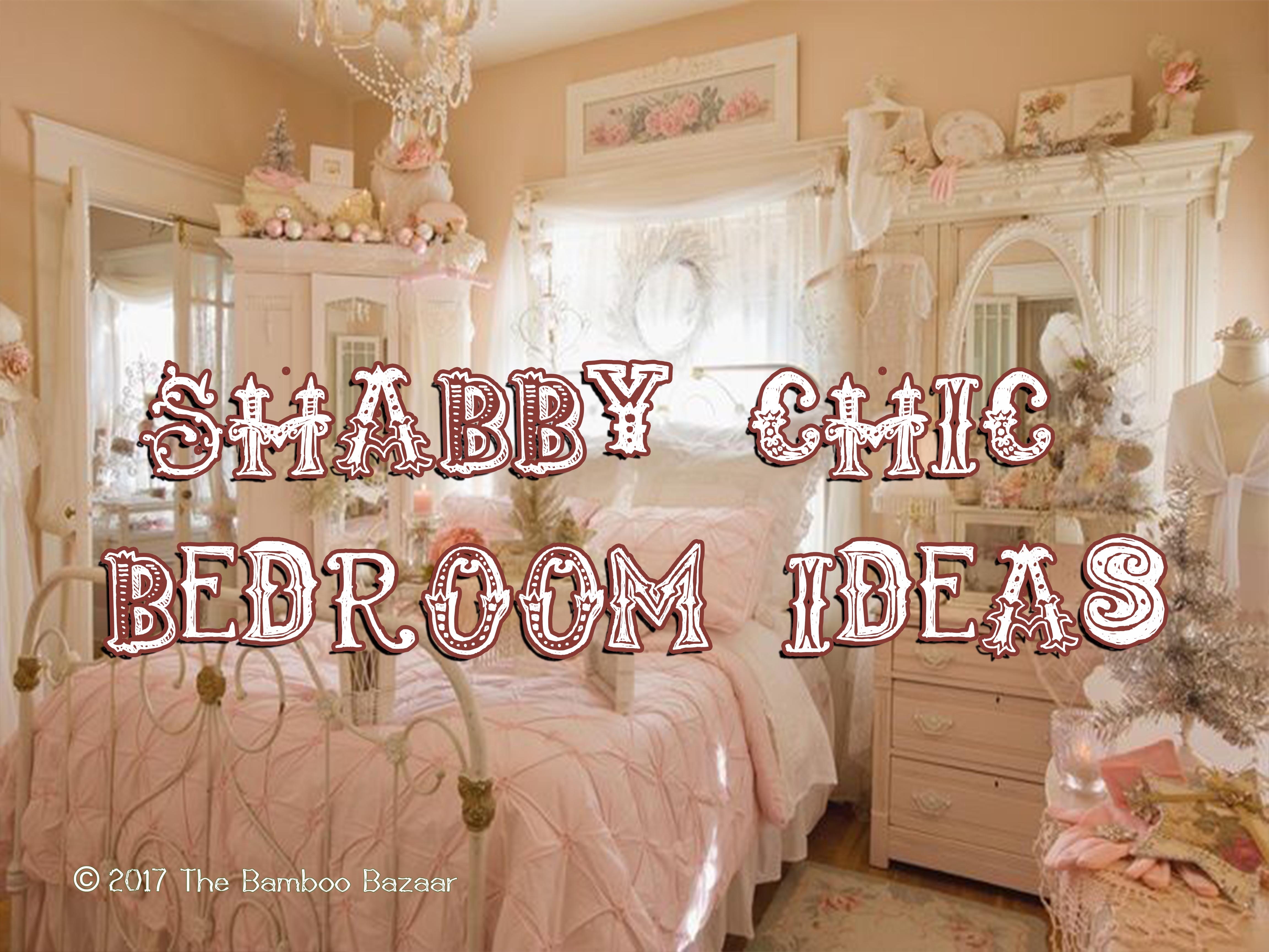 Shabby chic bedroom ideas